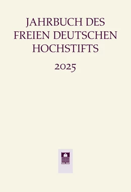Abbildung von Bohnenkamp | Jahrbuch des Freien Deutschen Hochstifts 2025 | 1. Auflage | 2025 | beck-shop.de