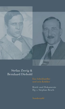 Abbildung von Zweig / Resch | Stefan Zweig & Bernhard Diebold | 1. Auflage | 2025 | beck-shop.de