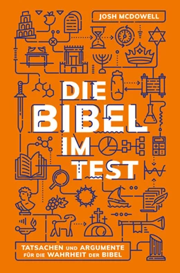 Abbildung von Mcdowell | Die Bibel im Test | 10. Auflage | 2025 | beck-shop.de
