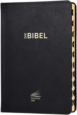 Abbildung von Schlachter 2000 Bibel - Standardausgabe (Kalbsleder, flexibler Einband, schwarz, Goldschnitt, mit Griffregister) | 10. Auflage | 2025 | beck-shop.de