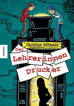 Abbildung von Seltmann | Der Lehrerinnendrucker | 1. Auflage | 2025 | beck-shop.de