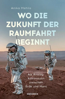 Abbildung von Mehlis | Wo die Zukunft der Raumfahrt beginnt | 1. Auflage | 2025 | beck-shop.de