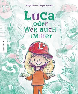 Abbildung von Brett | Luca oder wer auch immer | 1. Auflage | 2025 | beck-shop.de