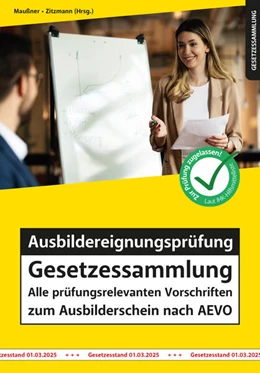 Abbildung von Maußner / Zitzmann | Ausbildereignungsprüfung Gesetzessammlung | 9. Auflage | 2025 | beck-shop.de