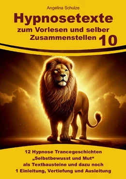 Abbildung von Schulze | Hypnosetexte zum Vorlesen und selber Zusammenstellen 10 | 1. Auflage | 2025 | beck-shop.de
