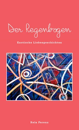 Abbildung von Ferenz | Der Regenbogen | 1. Auflage | 2025 | beck-shop.de