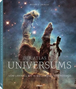 Abbildung von Launius | Der Atlas des Universums | 1. Auflage | 2025 | beck-shop.de