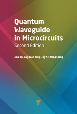 Abbildung von Liu / Xia | Quantum Waveguide in Microcircuits (Second Edition) | 2. Auflage | 2025 | beck-shop.de