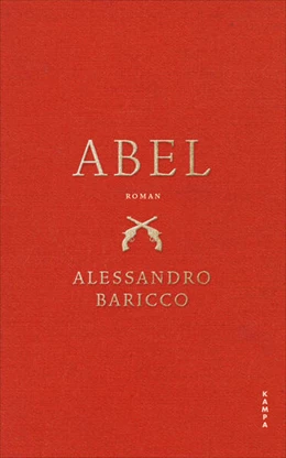 Abbildung von Baricco | Abel | 1. Auflage | 2025 | beck-shop.de