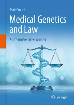 Abbildung von Crouch | Medical Genetics and Law | 2. Auflage | 2025 | beck-shop.de