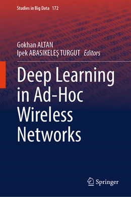 Abbildung von Altan / Abasikeles Turgut | Deep Learning in Ad-Hoc Wireless Networks | 1. Auflage | 2025 | beck-shop.de