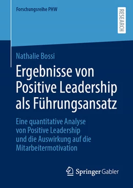Abbildung von Bossi | Ergebnisse von Positive Leadership als Führungsansatz | 1. Auflage | 2025 | beck-shop.de