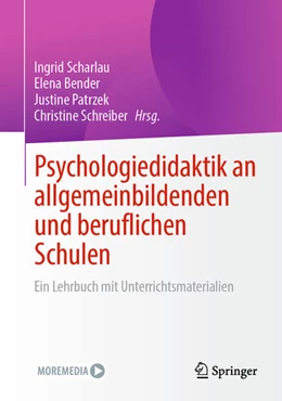 Abbildung von Scharlau / Bender | Psychologiedidaktik an allgemeinbildenden und beruflichen Schulen | 1. Auflage | 2025 | beck-shop.de