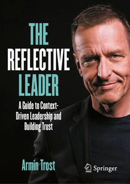 Abbildung von Trost | The Reflective Leader | 1. Auflage | 2025 | beck-shop.de
