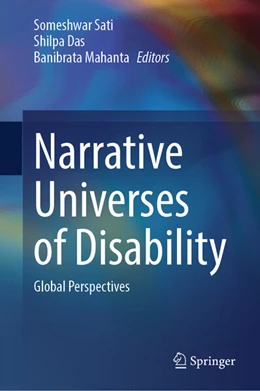 Abbildung von Sati / Das | Narrative Universes of Disability | 1. Auflage | 2025 | beck-shop.de