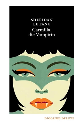 Abbildung von Le Fanu | Carmilla, die Vampirin | 1. Auflage | 2025 | beck-shop.de