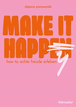 Abbildung von Piwowarski | Make it happy | 1. Auflage | 2025 | beck-shop.de