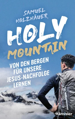 Abbildung von Holzhäuer | Holy Mountain | 1. Auflage | 2025 | beck-shop.de