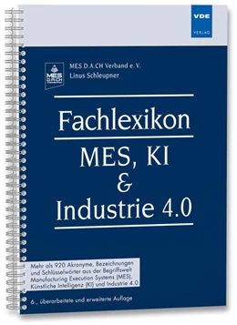 Abbildung von Schleupner | Fachlexikon MES, KI & Industrie 4.0 | 6. Auflage | 2025 | beck-shop.de