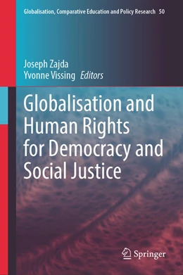 Abbildung von Zajda / Vissing | Globalisation and Human Rights for Democracy and Social Justice | 1. Auflage | 2025 | beck-shop.de