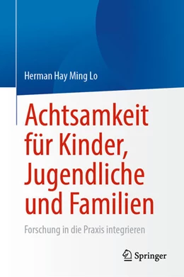 Abbildung von Lo | Achtsamkeit für Kinder, Jugendliche und Familien | 1. Auflage | 2025 | beck-shop.de