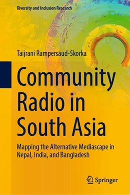 Abbildung von Rampersaud-Skorka | Community Radio in South Asia | 1. Auflage | 2025 | beck-shop.de
