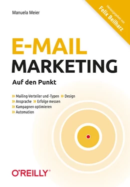 Abbildung von Meier / Beilharz | E-Mail-Marketing - Auf den Punkt | 1. Auflage | 2025 | beck-shop.de