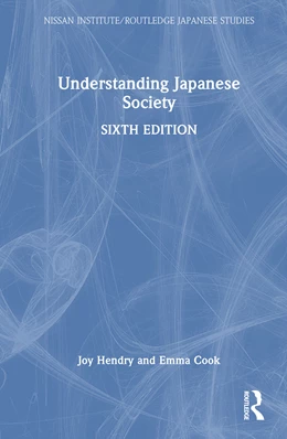 Abbildung von Hendry / Cook | Understanding Japanese Society | 6. Auflage | 2025 | beck-shop.de