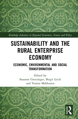 Abbildung von Gretzinger / Leick | Sustainability and the Rural Enterprise Economy | 1. Auflage | 2025 | beck-shop.de