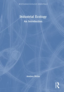 Abbildung von Hicks | Industrial Ecology | 1. Auflage | 2025 | beck-shop.de
