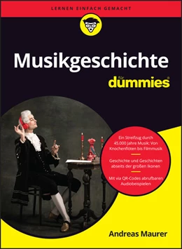 Abbildung von Maurer | Musikgeschichte für Dummies | 1. Auflage | 2025 | beck-shop.de