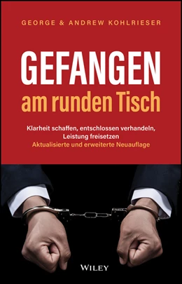 Abbildung von Kohlrieser | Gefangen am runden Tisch | 2. Auflage | 2025 | beck-shop.de