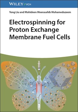 Abbildung von Liu | Electrospinning for Proton Exchange Membrane Fuel Cells | 1. Auflage | 2025 | beck-shop.de