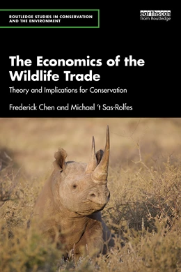 Abbildung von Chen / Sas-Rolfes | The Economics of the Wildlife Trade | 1. Auflage | 2025 | beck-shop.de