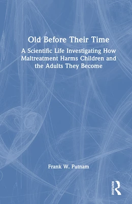 Abbildung von Putnam | Old Before Their Time | 1. Auflage | 2025 | beck-shop.de