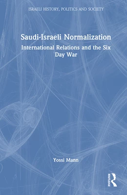 Abbildung von Mann | Saudi-Israeli Normalization | 1. Auflage | 2025 | beck-shop.de