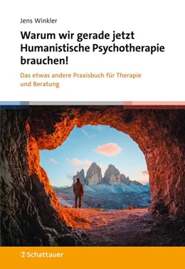 Abbildung von Winkler | Warum wir gerade jetzt Humanistische Psychotherapie brauchen! | 1. Auflage | 2025 | beck-shop.de
