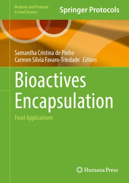 Abbildung von de Pinho / Favaro-Trindade | Bioactives Encapsulation | 1. Auflage | 2025 | beck-shop.de