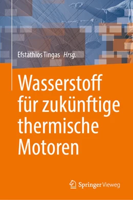 Abbildung von Tingas | Wasserstoff für zukünftige thermische Motoren | 1. Auflage | 2025 | beck-shop.de