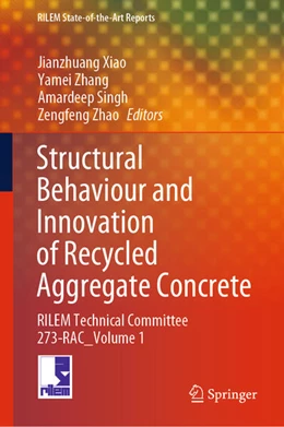 Abbildung von Xiao / Zhang | Structural Behaviour and Innovation of Recycled Aggregate Concrete | 1. Auflage | 2025 | beck-shop.de