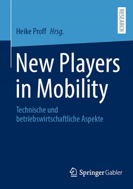 Abbildung von Proff | New Players in Mobility | 1. Auflage | 2025 | beck-shop.de