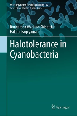 Abbildung von Waditee-Sirisattha / Kageyama | Halotolerance in Cyanobacteria | 1. Auflage | 2025 | beck-shop.de