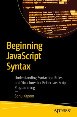 Abbildung von Kapoor | Beginning JavaScript Syntax | 1. Auflage | 2025 | beck-shop.de
