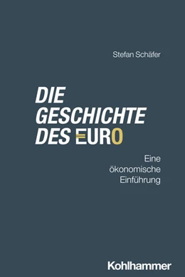 Abbildung von Schäfer | Die Geschichte des Euro | 1. Auflage | 2025 | beck-shop.de