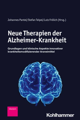 Abbildung von Pantel / Teipel | Neue Therapien der Alzheimer-Krankheit | 1. Auflage | 2025 | beck-shop.de
