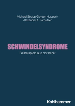 Abbildung von Strupp / Huppert | Schwindelsyndrome | 1. Auflage | 2025 | beck-shop.de