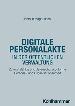 Abbildung von Magnussen | Digitale Personalakte in der öffentlichen Verwaltung | 1. Auflage | 2025 | beck-shop.de