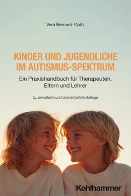 Abbildung von Bernard-Opitz | Kinder und Jugendliche im Autismus-Spektrum | 5. Auflage | 2025 | beck-shop.de