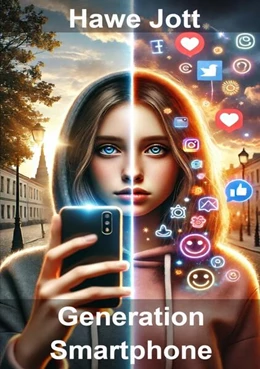 Abbildung von Jott | Generation Smartphone | 1. Auflage | 2025 | beck-shop.de