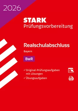 Abbildung von STARK BwR - Realschulabschluss 2026 Bayern - Prüfungsvorbereitung | 45. Auflage | 2025 | beck-shop.de